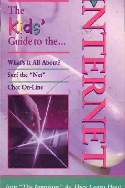 The Kids' Guide to the Internet