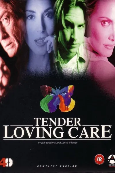 Tender Loving Care