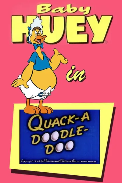 Quack-a Doodle-Doo