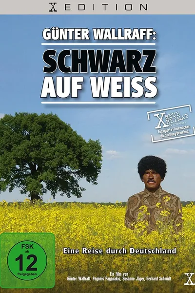 Günter Wallraff: Schwarz auf Weiss