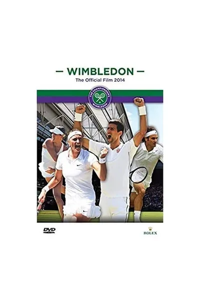 Wimbledon The Official Film 2014