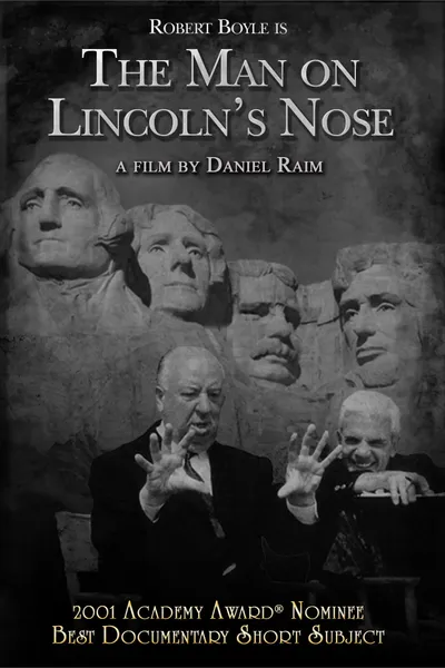 The Man on Lincoln's Nose