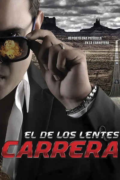 El de los lentes carrera