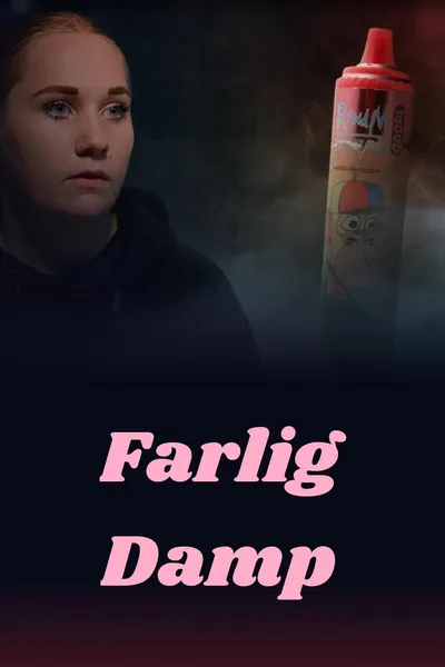 Farlig damp