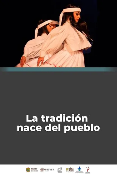 La Tradición Nace del Pueblo