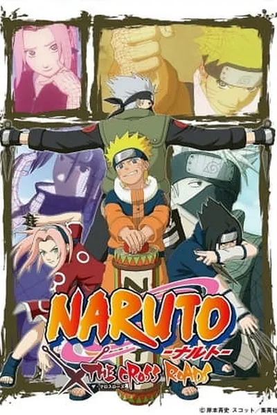 Naruto: The Cross Roads