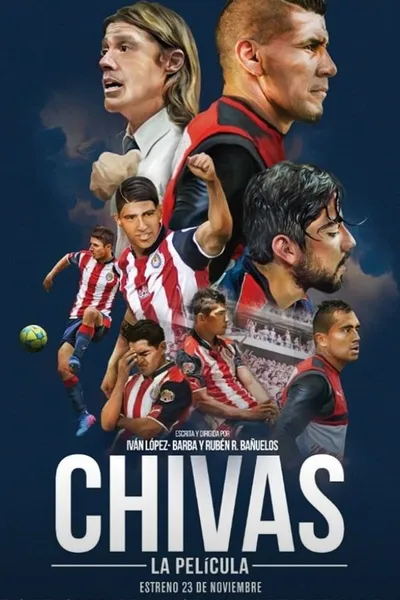 Chivas: The Movie