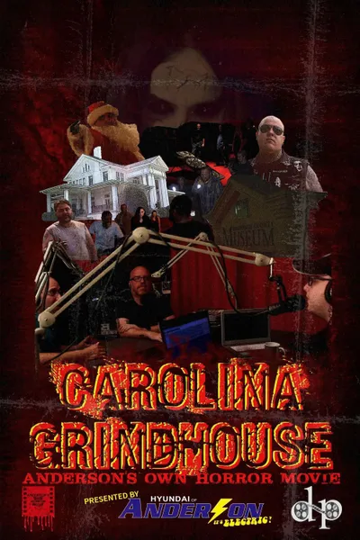 Carolina Grindhouse: Anderson's Own Horror Movie