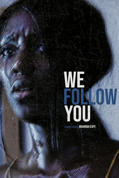 We Follow You