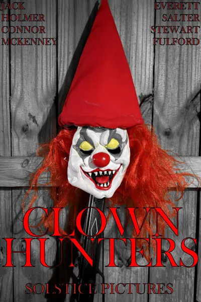 Clown Hunters