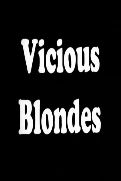 Vicious Blonde