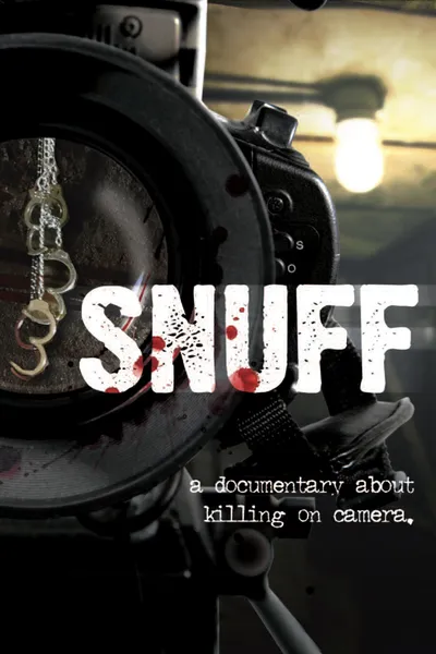 Snuff: A Documentary About Killing on Camera