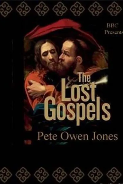 The Lost Gospels