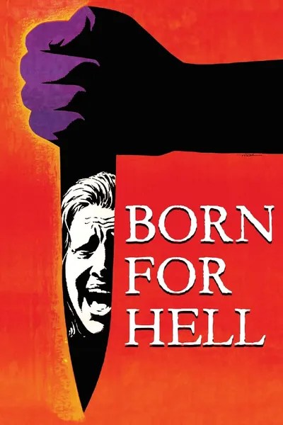 Born for Hell