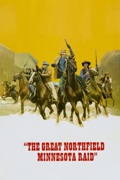 The Great Northfield Minnesota Raid