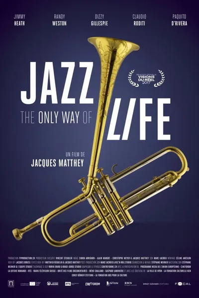 Jazz: The Only Way of Life