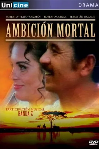 Ambición mortal