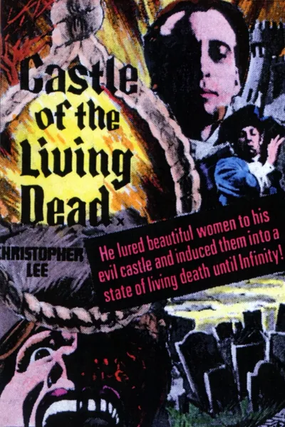 The Castle of the Living Dead