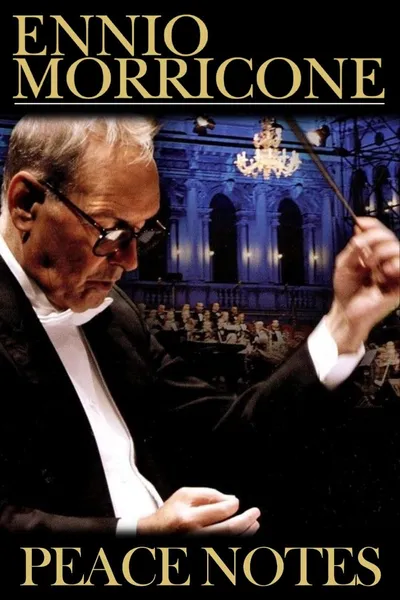 Ennio Morricone: Peace Notes - Live in Venice