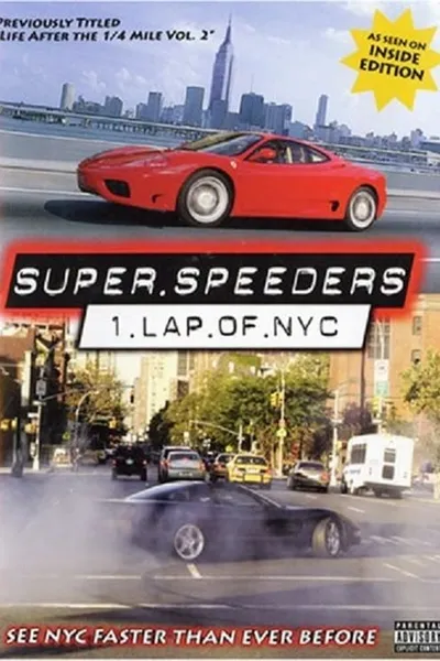 Super Speeders - Lap of NYC