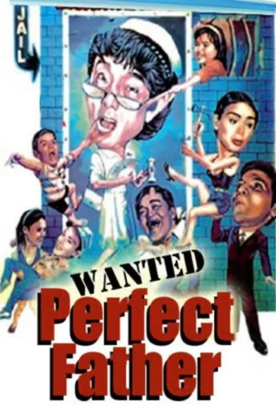 Wanted: Perfect Father