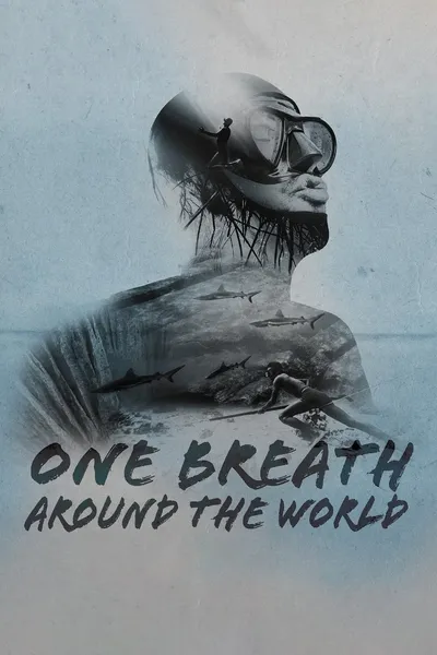 One Breath Around The World