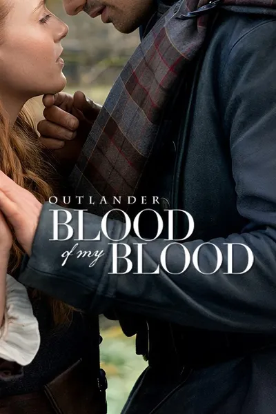 Outlander: Blood of My Blood