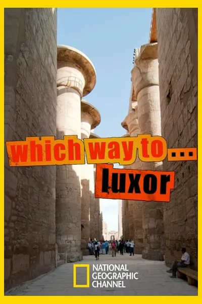 Which way to... Luxor