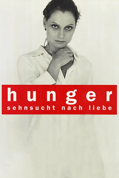 Hunger - Addicted to Love