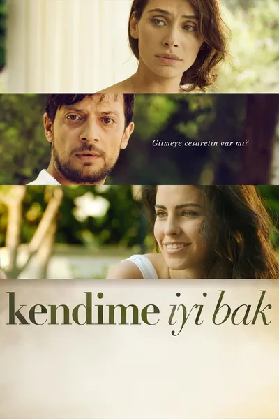 Kendime İyi Bak