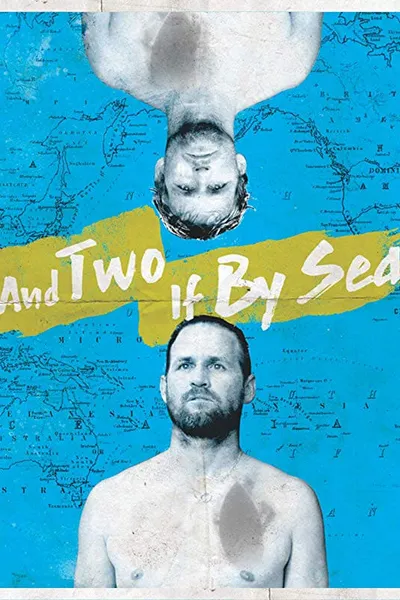 And Two If By Sea: The Hobgood Brothers