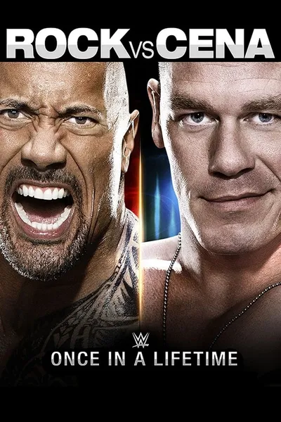 WWE: The Rock vs John Cena: Once in a Lifetime