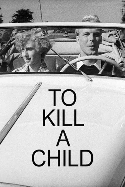 To Kill a Child