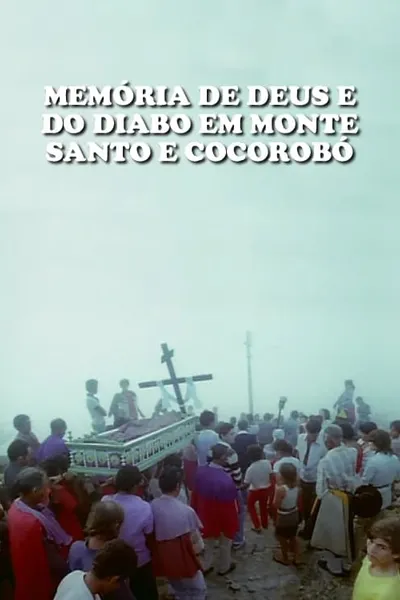 Memória de Deus e do Diabo em Monte Santo e Cocorobó