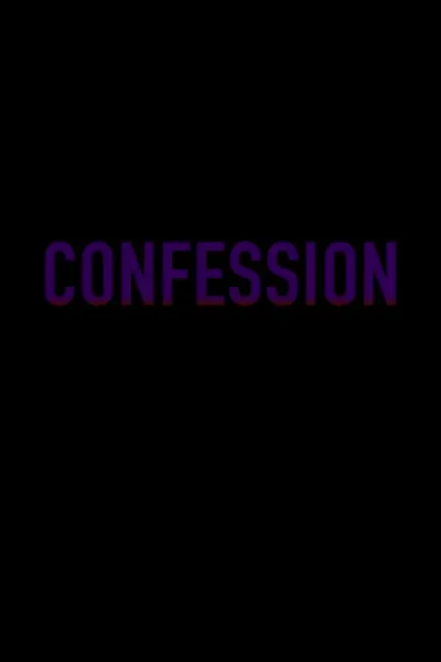 CONFESSION