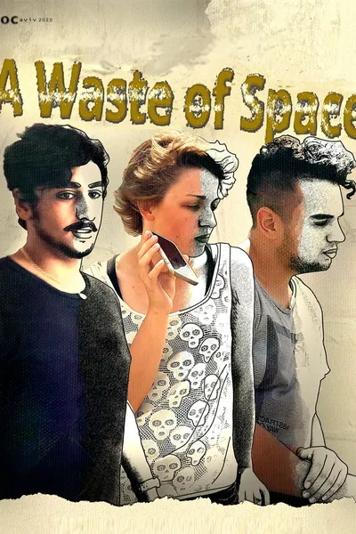 A Waste of Space