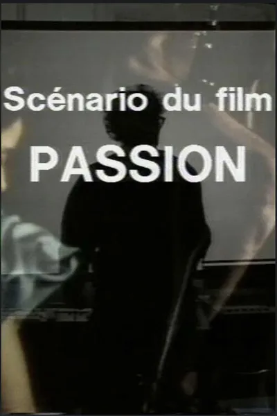 Scénario du film Passion