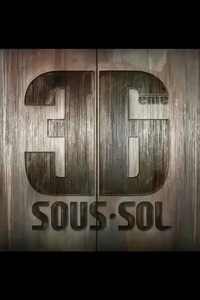 36ème Sous-sol