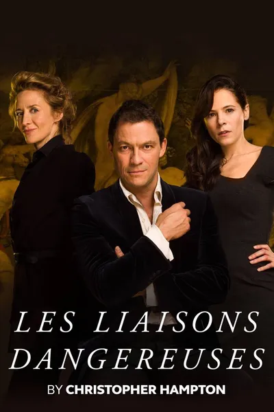 National Theatre Live: Les Liaisons Dangereuses