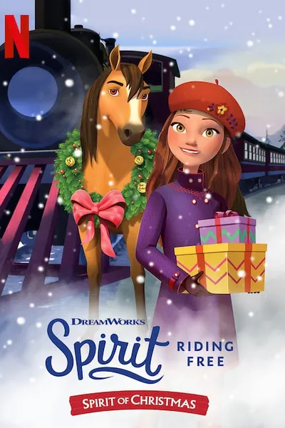 Spirit Riding Free: Spirit of Christmas