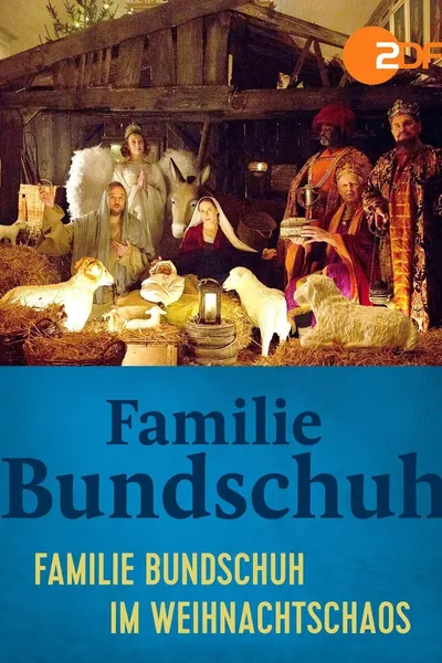 Familie Bundschuh im Weihnachtschaos