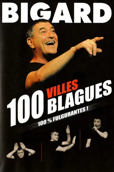 Bigard 100 villes 100 blagues