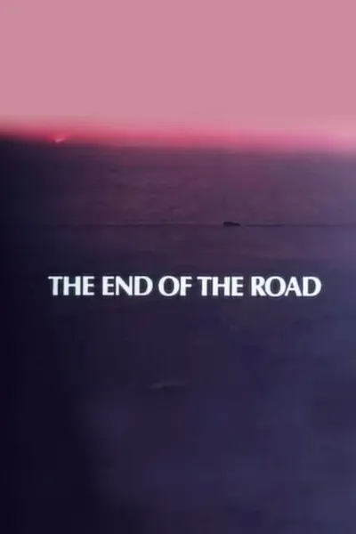 The End of the Road