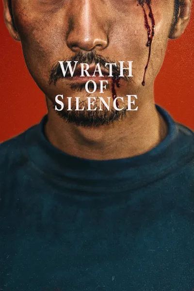 Wrath of Silence