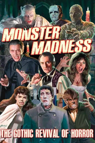 Monster Madness: The Gothic Revival of Horror