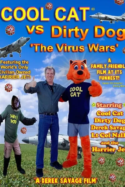 Cool Cat vs Dirty Dog 'The Virus Wars'