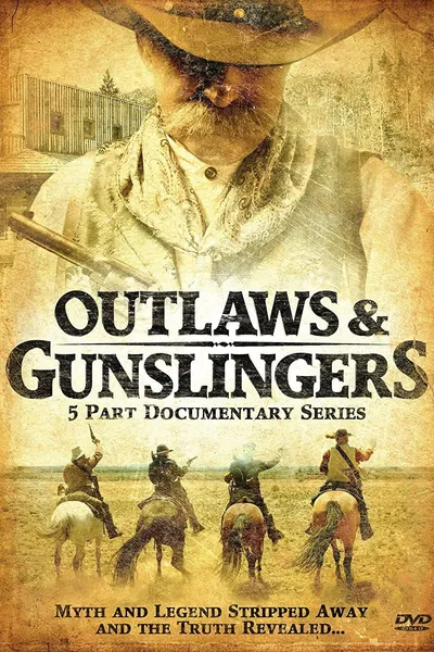 Outlaws & Gunslingers