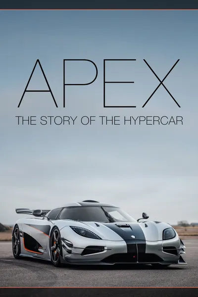 APEX: The Story of the Hypercar