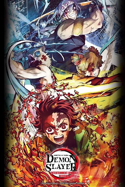 Demon Slayer: Kimetsu no Yaiba - Entertainment District Decisive Battle Arc
