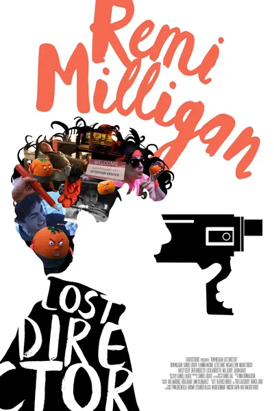 Remi Milligan: Lost Director